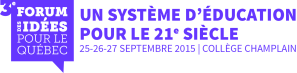 Forum idées éducation 21e
